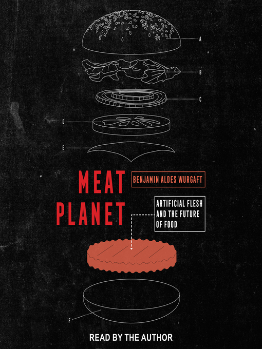 Title details for Meat Planet by Benjamin Aldes Wurgaft - Available